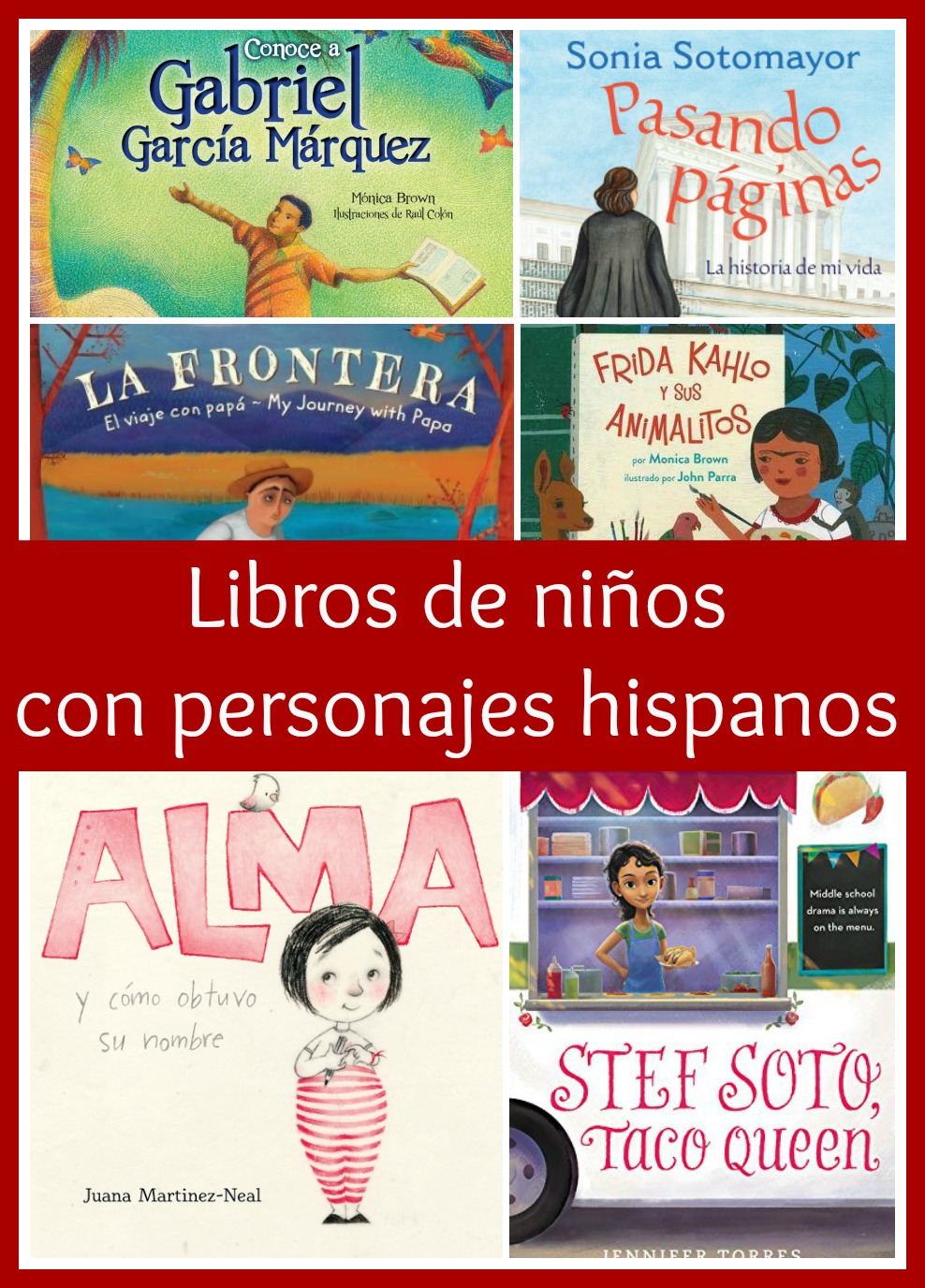 Libros de niños con personajes hispanos que te encantarán