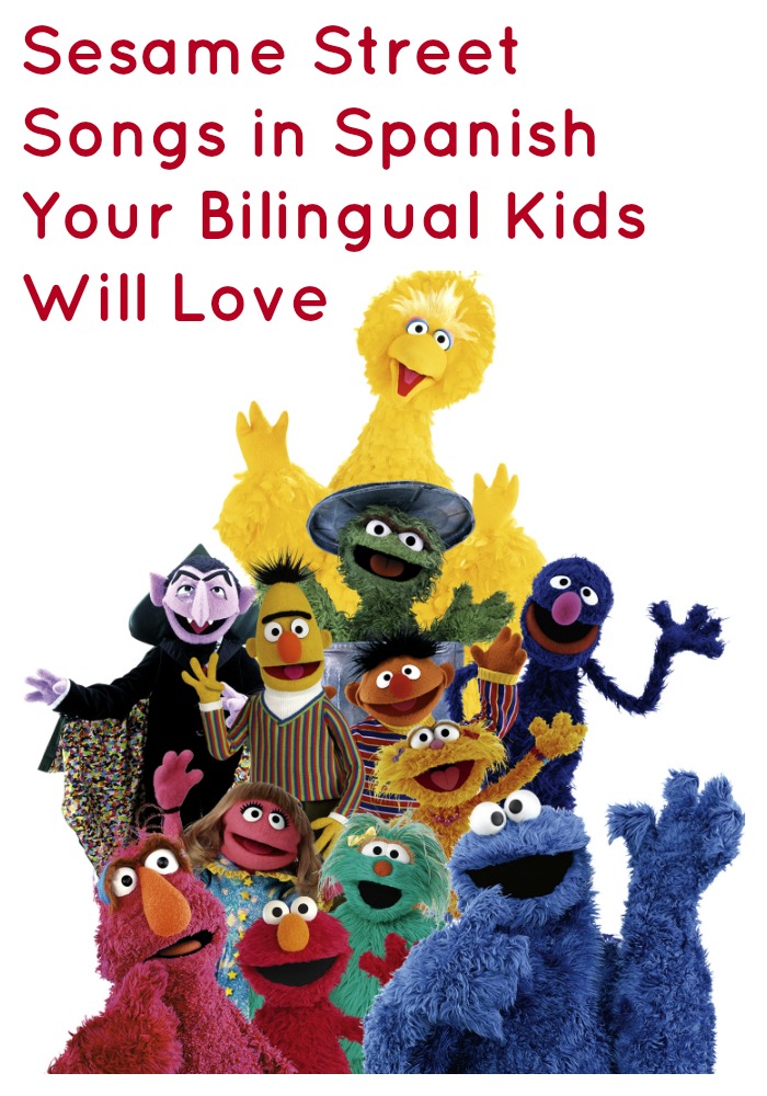 Sesame Street Songs in Spanish Your Bilingual Kids Will Love