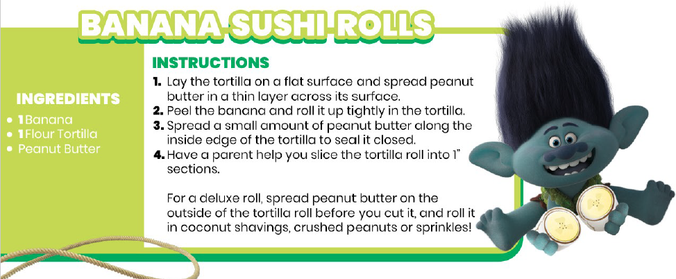 Trolls World Tour Snacks- Banana Sushi Rolls